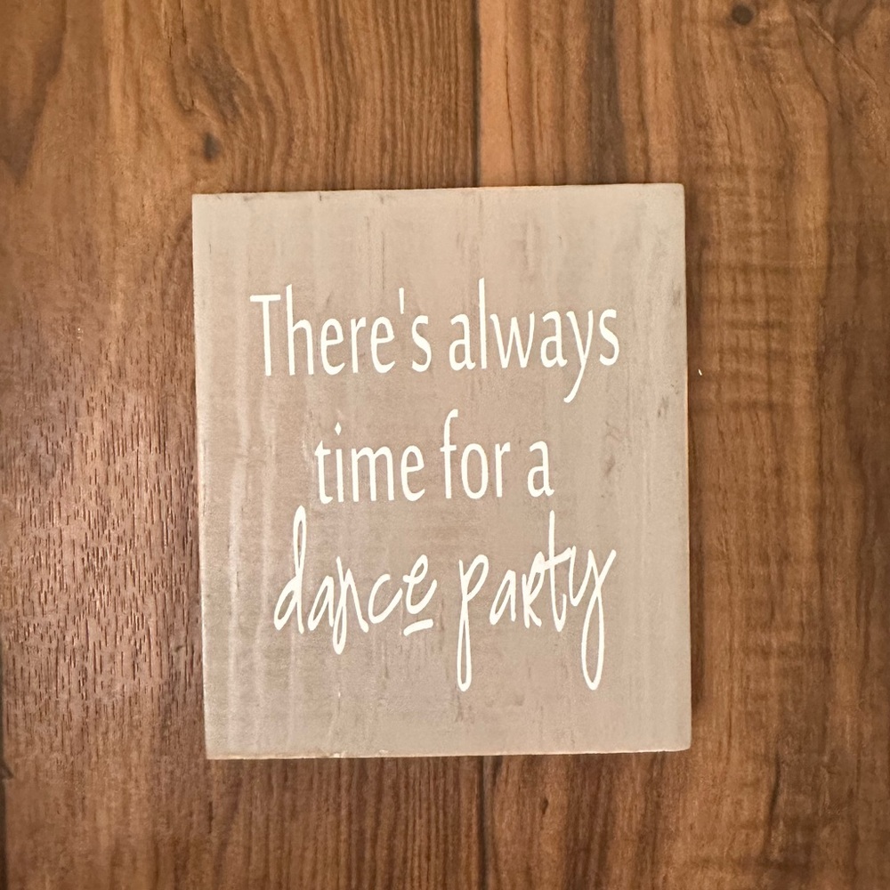 Dance Party Sign